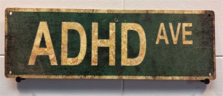Vintage-Style "ADHD AVE" Novelty Street Sign 2FR